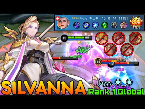 HyperCarry Silvanna MVP 15,1 Point! - Top 1 Global Silvanna by Jayyy. ◉‿◉ - Mobile Legends