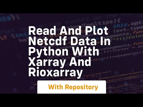 Read And Plot Netcdf Data In Python With Xarray And Rioxarray