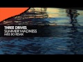 Three Drives - Summer Madness (Miss Bo Remix ...