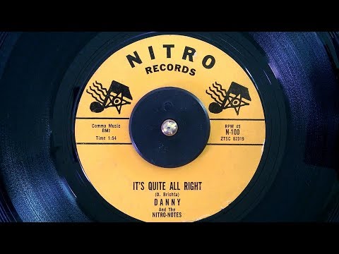 Danny + Nitro-Notes - It's Quite all Right (1962) HD
