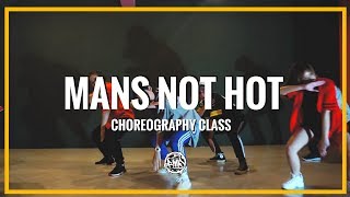 Mans Not Hot (BIG SHAQ) / Pelly Choreography Class