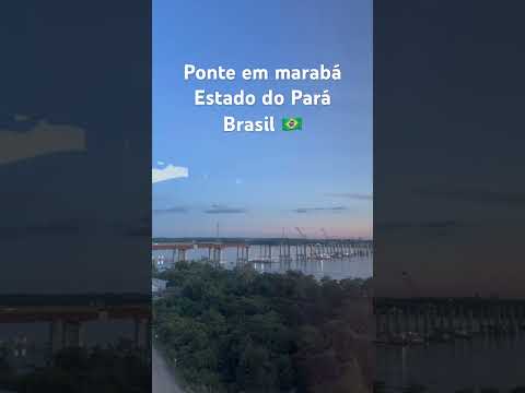 Ponte de marabá  conhecendo essa cidade fiquei encantado #aventura #marabá