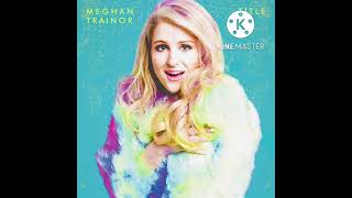 13. Mr. Almost - Meghan Trainor