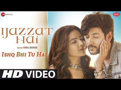 Ishq Bhi Tu Hai Pyar Bhi Tu Hai (Official Video) Raj Barman Ft. Jasmin Bhasin | Mahakal Records