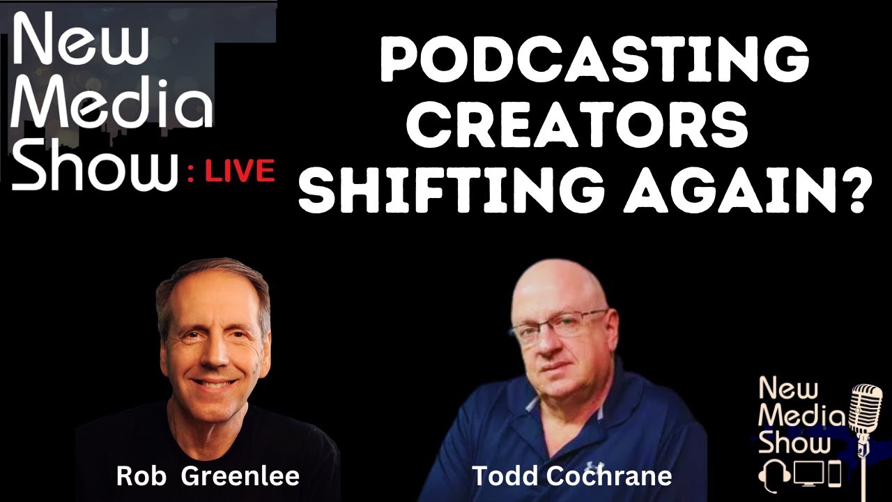 Are Podcasters Shifting Again? | New Media Show Live 4/17/23