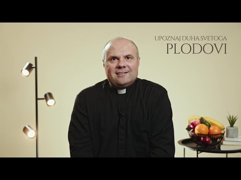 #8 Plodovi [UPOZNAJ DUHA SVETOGA]