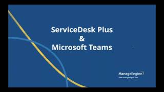 ServiceDesk Plus integration with Microsoft Services (2021)