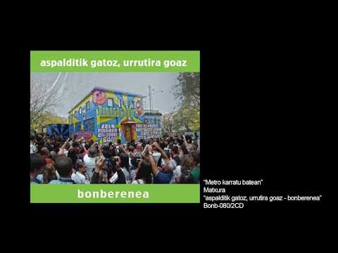 MATXURA - "Metro Karratu Batean"