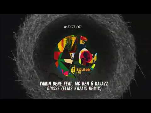 Yamin Bene Feat. Mc Ben & Kajazz - Odisse (Elias Kazais Remix) [DGT011]