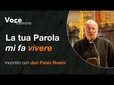 LA TUA PAROLA MI FA VIVERE