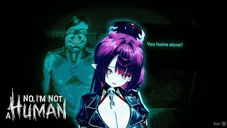 No, I'm not a Human Full Release! Let Me Inside...