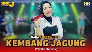 Download lagu LAGU SASAK KEMBANG JAGUNG TEBILIN MERARIK NANA NUTRIISARI AMELA MUSIK mp3