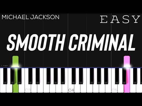 Michael Jackson - Smooth Criminal | EASY Piano Tutorial