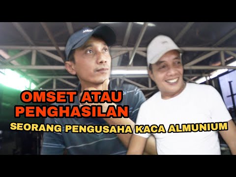 omset-atau-penghasilan-pengusaha-kaca-almunium