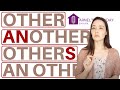 OTHER | ANOTHER | OTHERS | AN OTHER - English Vocabulary and Grammar