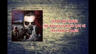 Crowd The Empire - The Wolves Of Paris (Act II) Subs Inglés Y Español