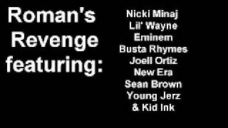 Nicki Minaj - Roman&#39;s Revenge (ft. Lil Wayne, Eminem, Busta, J.Ortiz, New Era, &amp; Tha Alumni)