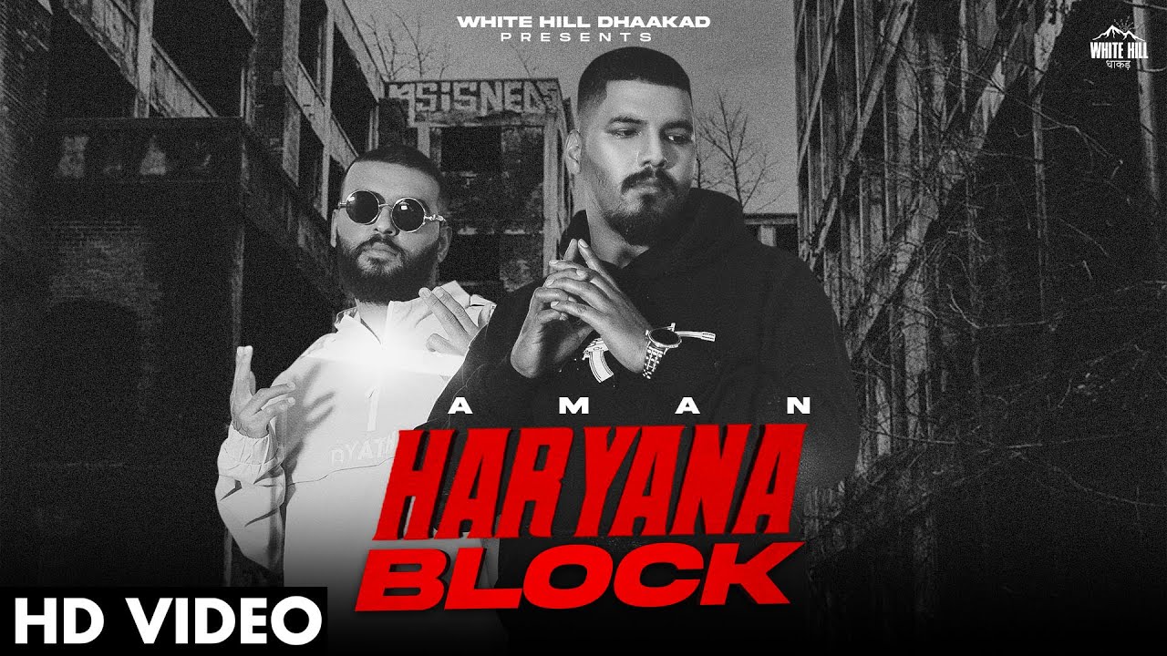 Haryana Block Lyrics | Aman Saini
