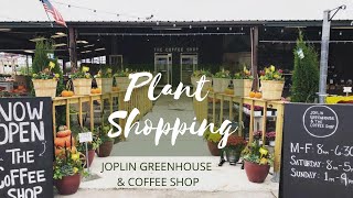 Plant Shopping & Greenhouse Tour