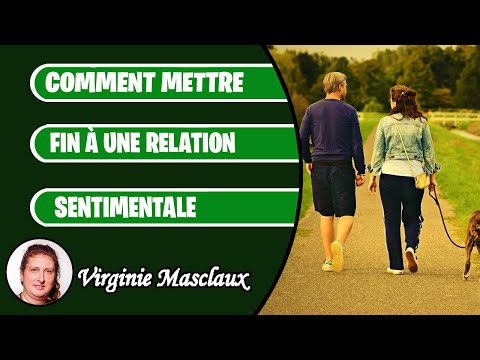 Comment mettre fin à une relation sentimentale ?