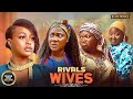 RIVAL WIVES RUTH KADIRI UCHE MONTANA MERCY JOHNSON Latest Nigerian Movie 2025 Trending Movies