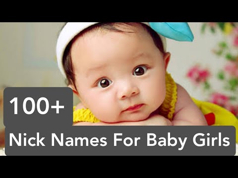 Latest Nicknames for Baby Girl 2020|Cute Baby girl Nicknames|Idian Baby Girl Nick Names