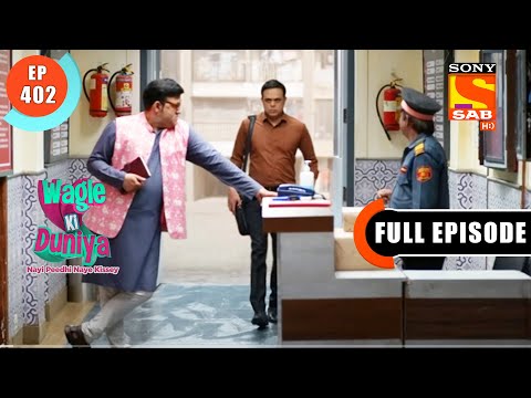 A New Problem For Joshipura  - Wagle Ki Duniya - Ep 402 - Full Episode - 13 July  2022