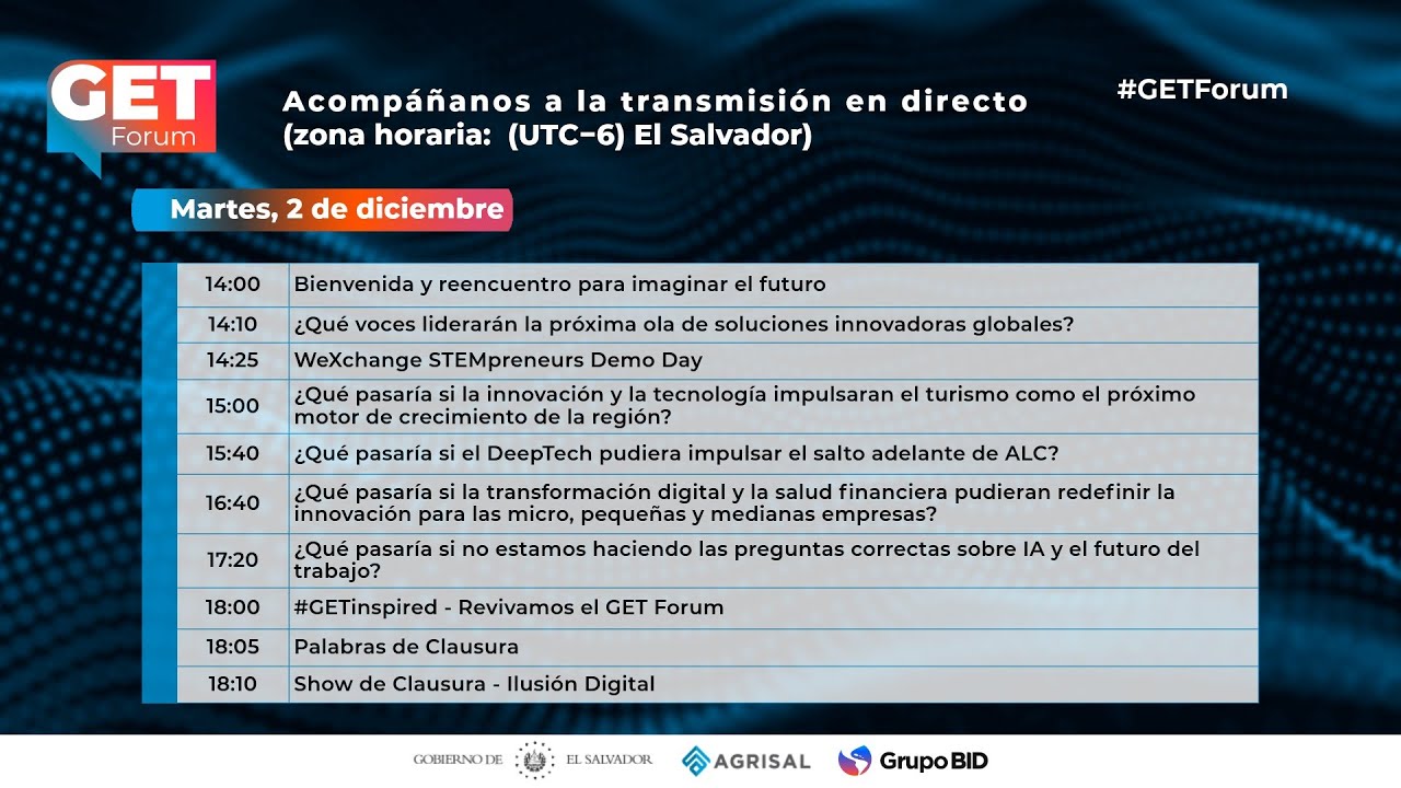 DÍA 3. GET FORUM 2025: Una plataforma del Grupo BID de innovación para el impacto