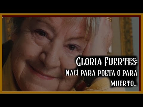 24. GLORIA FUERTES: NACÍ PARA POETA O PARA MUERTO... (POESÍA MIXTA PARTE 2) #GloriaFuertes #Poesía