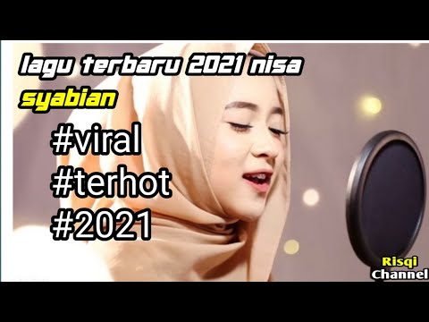 Lagu terbaru nissa sabyan 2021! Viral