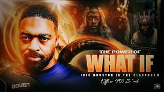 The Power Of "WHAT IF" | IUIC CLASSROOM