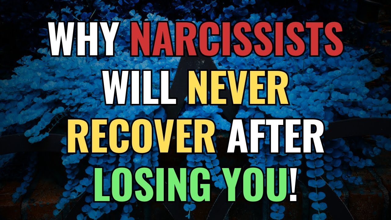 Why Narcissists Will Never Recover After Losing You! | NPD | Narcissism | BehindTheScience