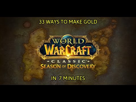 WoW Season of Discovery goldmaking - 33 different ways to make gold