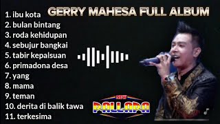 Download lagu Gerry mahesa full album new pallapa || karya cipta H rhoma irama mp3