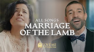 All Songs from "Marriage of the Lamb"