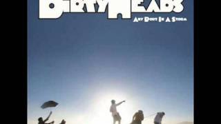 Dirty Heads - EASY