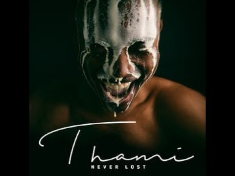 Thami - I Love You