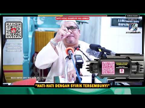 TAZKIRAH : Hati-hati Dengan Syirik Tersembunyi - Ustaz Shamsuri Ahmad