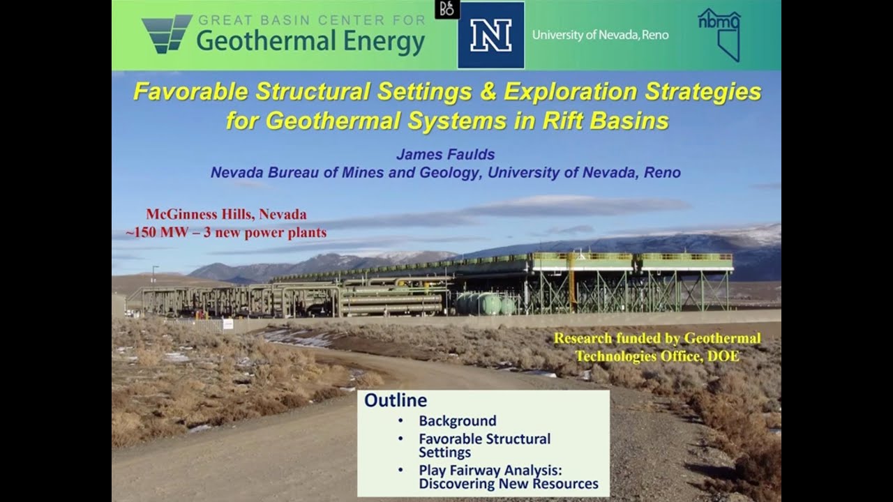 10.3 James Faulds - Favorable structures & exploration strategies for geothermal systems in rifts