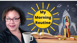 My Morning Routine as an Online Teacher
