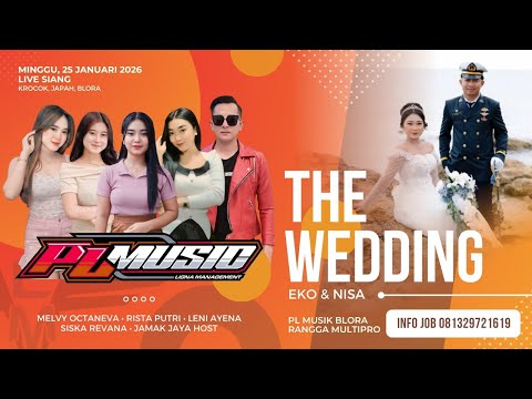 🔴 LIVE STREAM PL MUSIC:: RANGGA MULTIPRO :: THE WEDDING EKO & NISA ::  25 JANUARI 2026
