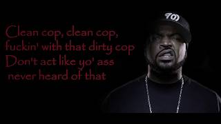 Ice Cube - Good Cop Bad Cop Lyrical Video