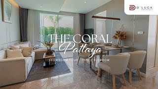 The Coral Pattaya คอนโดโครงการใหม่ ทำเลดี พาชมห้อง  2 Bedroom