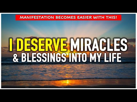 I DESERVE AFFIRMATIONS - To Manifest Your Best Life ✨ Positive Morning Affirmations