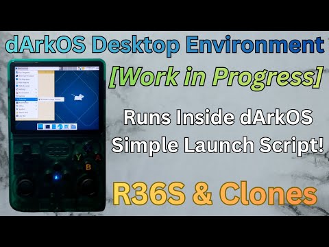dArkOS Desktop Environment [Work in Progress]