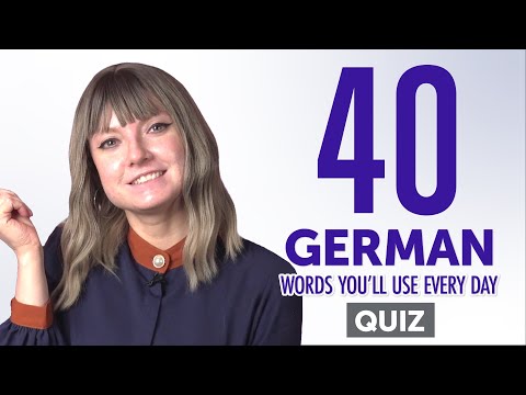 Quiz | 40 German Words You'll Use Every Day - Basic Vocabulary #44