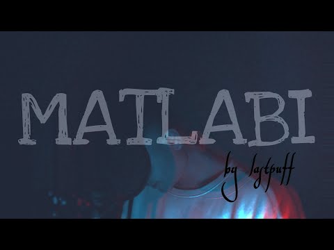 LastPuff-   MATLABI (PROD BY- CYCLOPE BEATZ) | OFFICIAL MUSIC VIDEO | 2022
