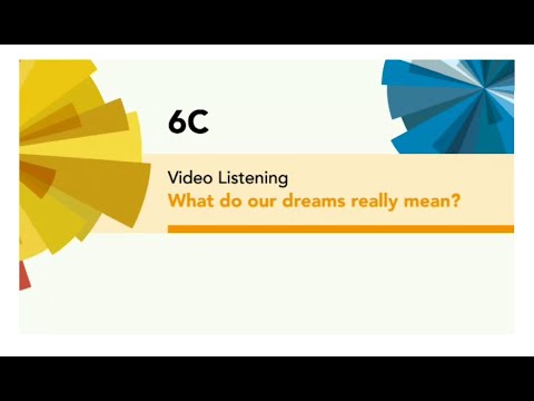 English File 4thE - Pre Intermediate - Video Listening - 6C What do our dreams really mean?