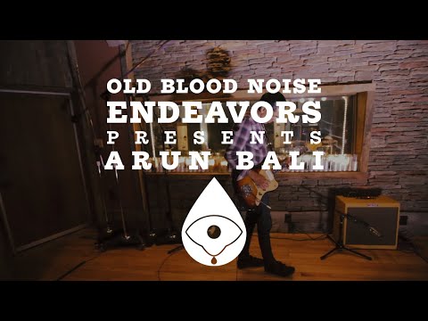 Old Blood Noise Endeavors Presents - Arun Bali at Schematic Studios
