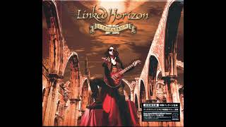 Linked Horizon — Kibou e Mukau Tanshikyoku (希望へ向う譚詩曲) Long Version